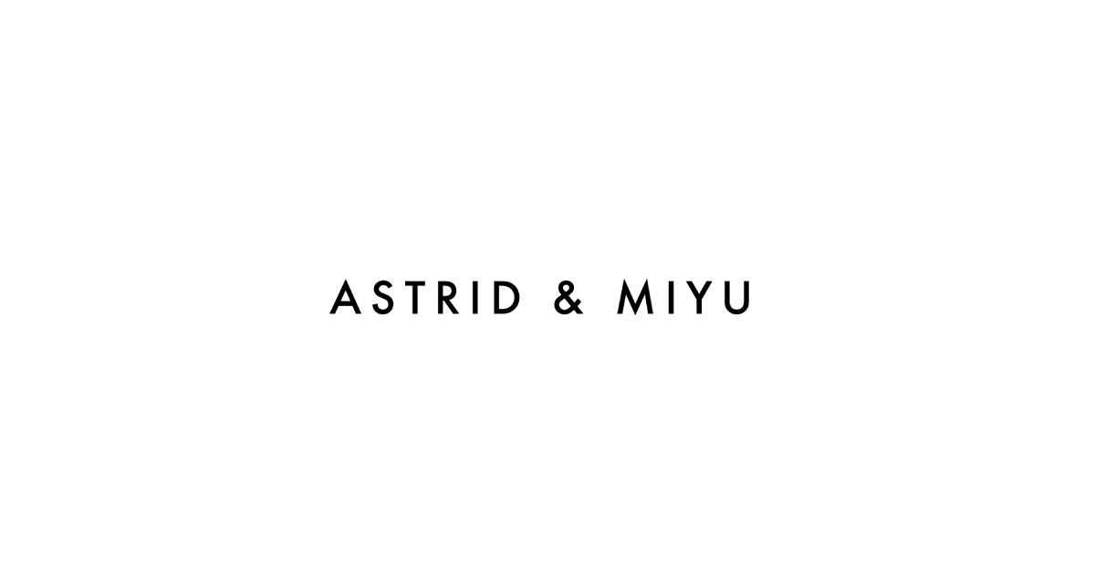 Astrid & Miyu UK Review 2025