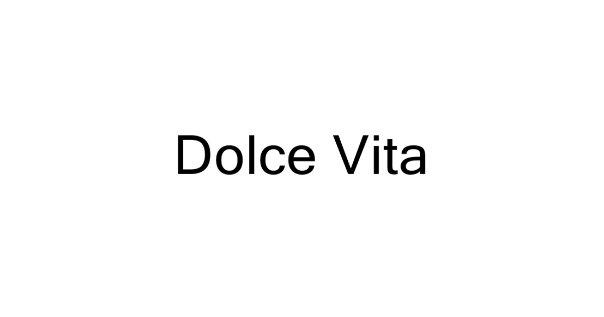 Dolce Vita Review 2025